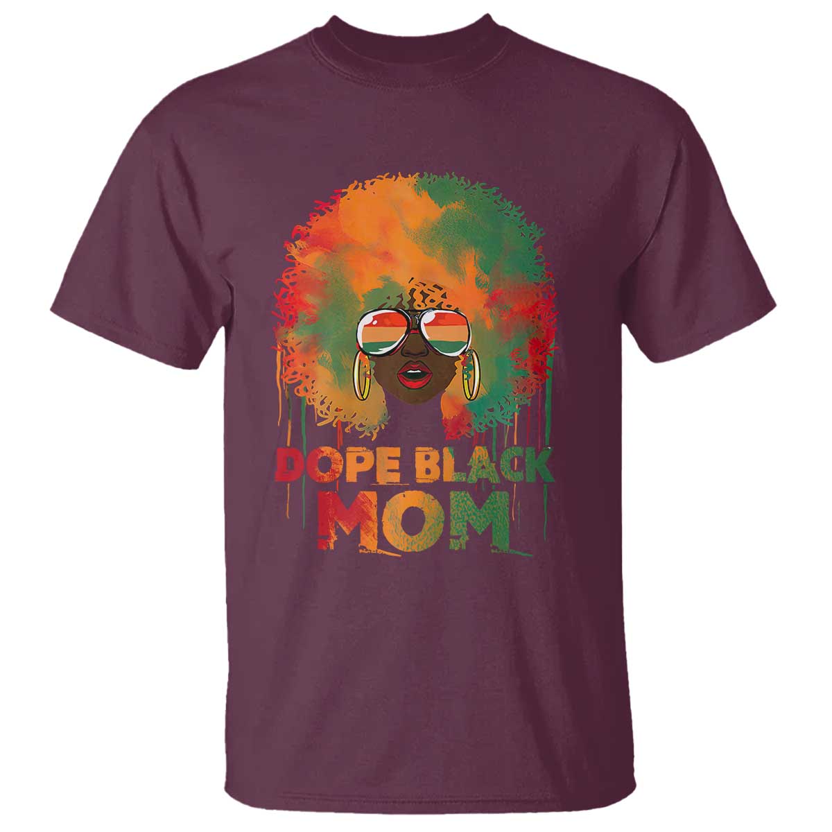Dope Black Mom T Shirt Proud Afro Melanin Woman Mother's Day Gift