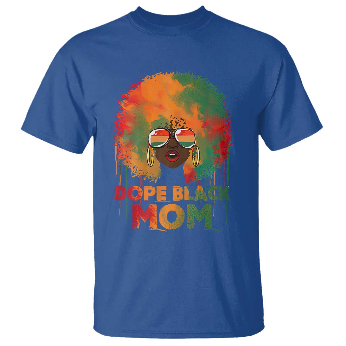 Dope Black Mom T Shirt Proud Afro Melanin Woman Mother's Day Gift