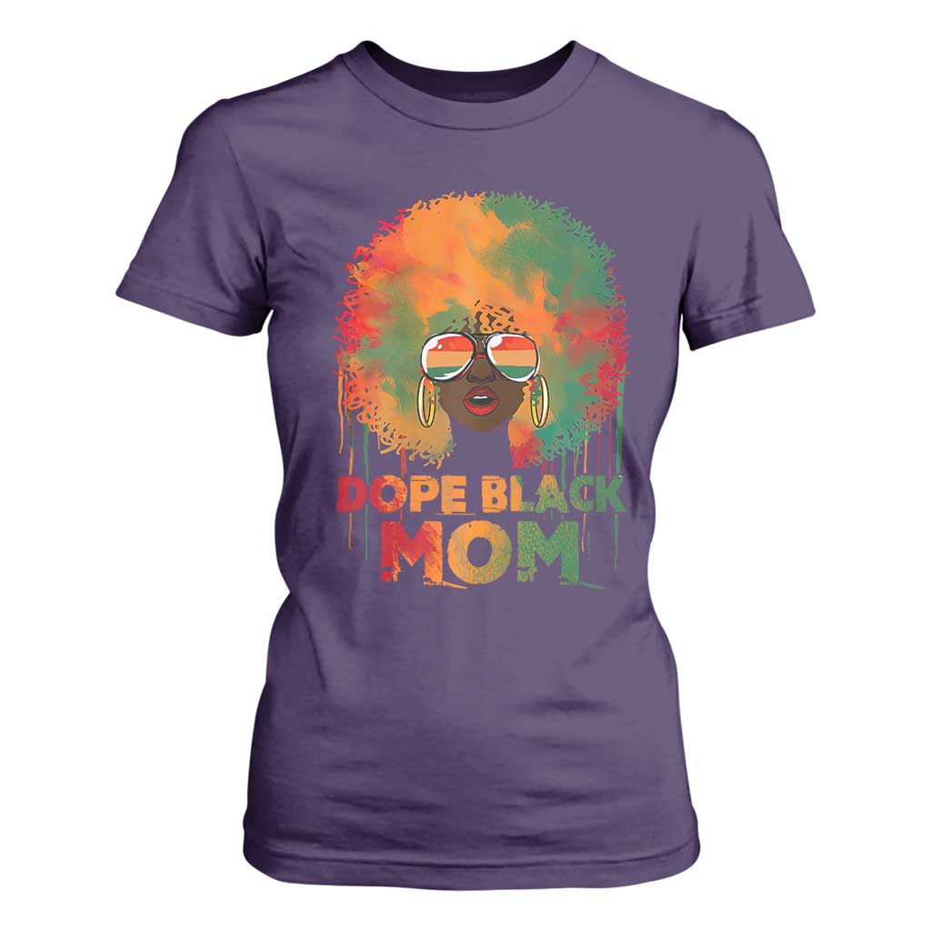 Dope Black Mom T Shirt For Women Proud Afro Melanin Woman Mother's Day Gift