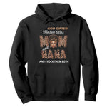 Black Afro Women Mother's Day Hoodie God Gifted Me Two Titles Mom And Nana I Rock Them Both