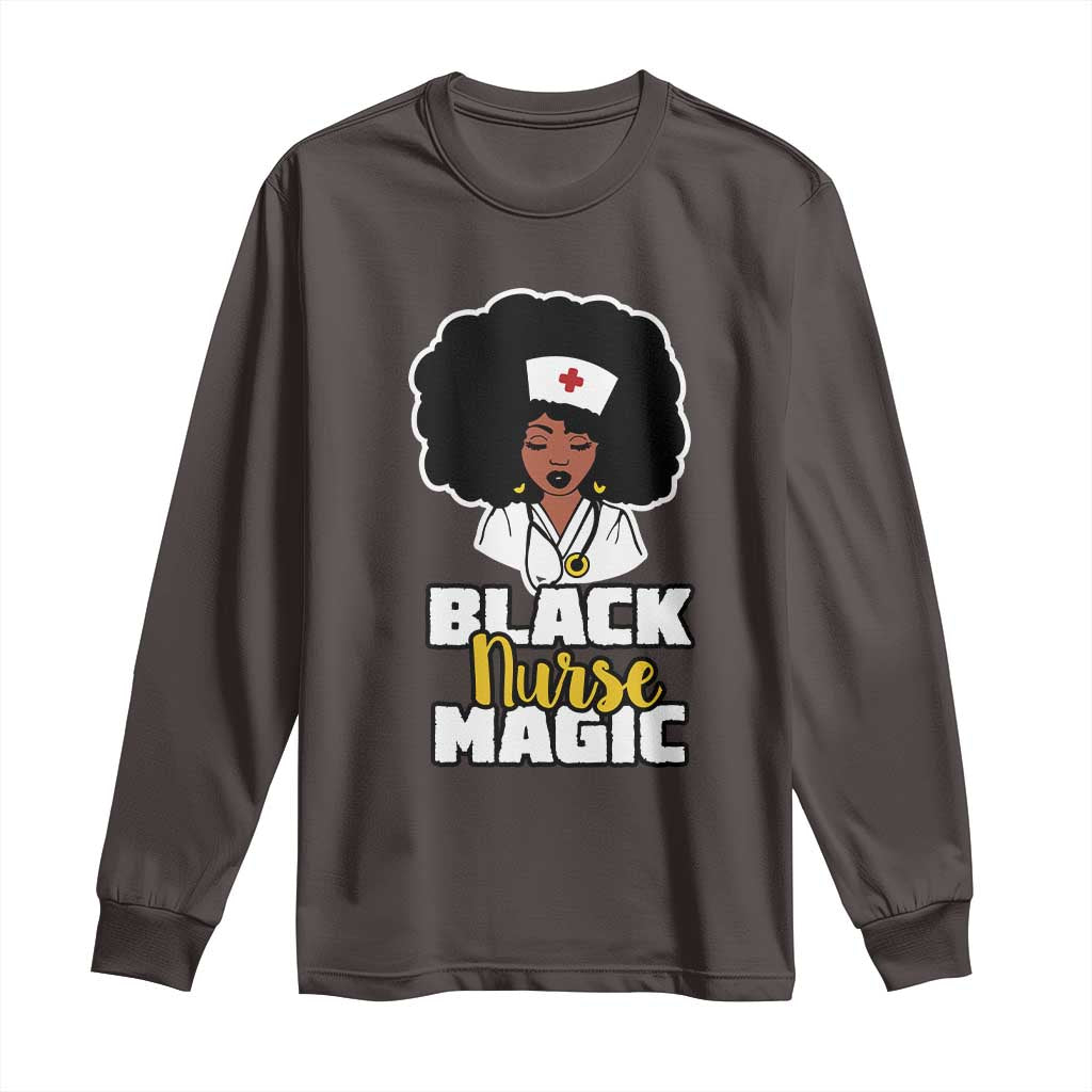 Black Nurse Magic Long Sleeve Shirt Afro Melanin RN Nursing Woman