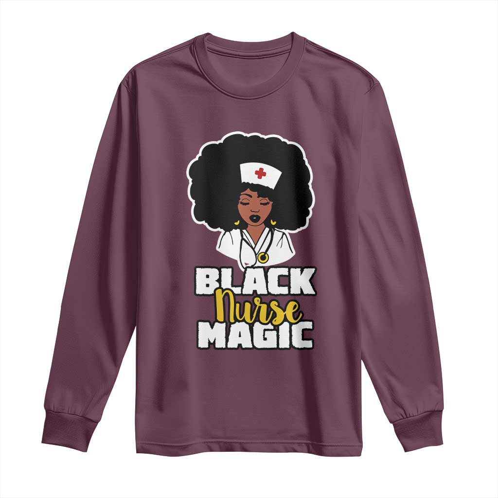 Black Nurse Magic Long Sleeve Shirt Afro Melanin RN Nursing Woman