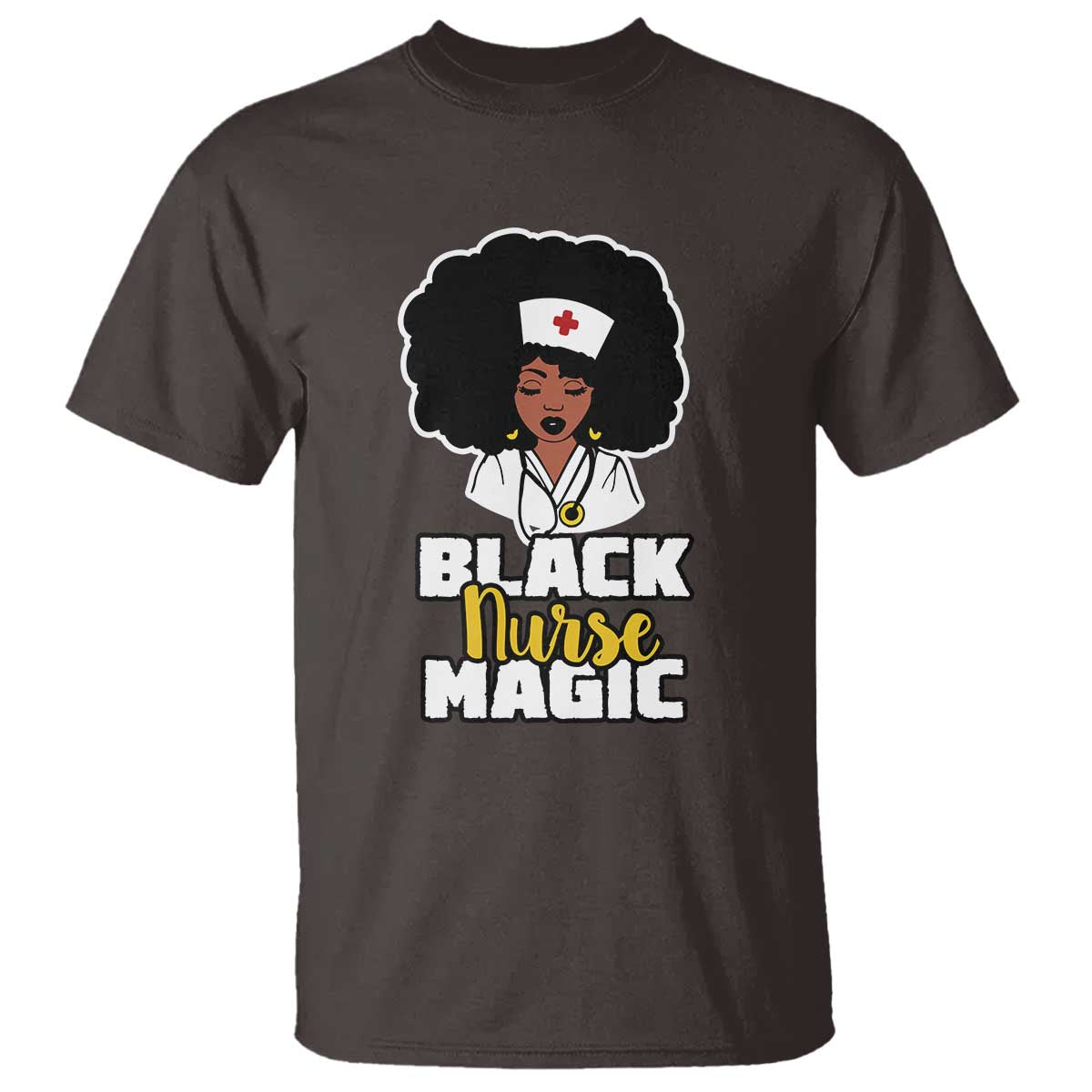 Black Nurse Magic T Shirt Afro Melanin RN Nursing Woman