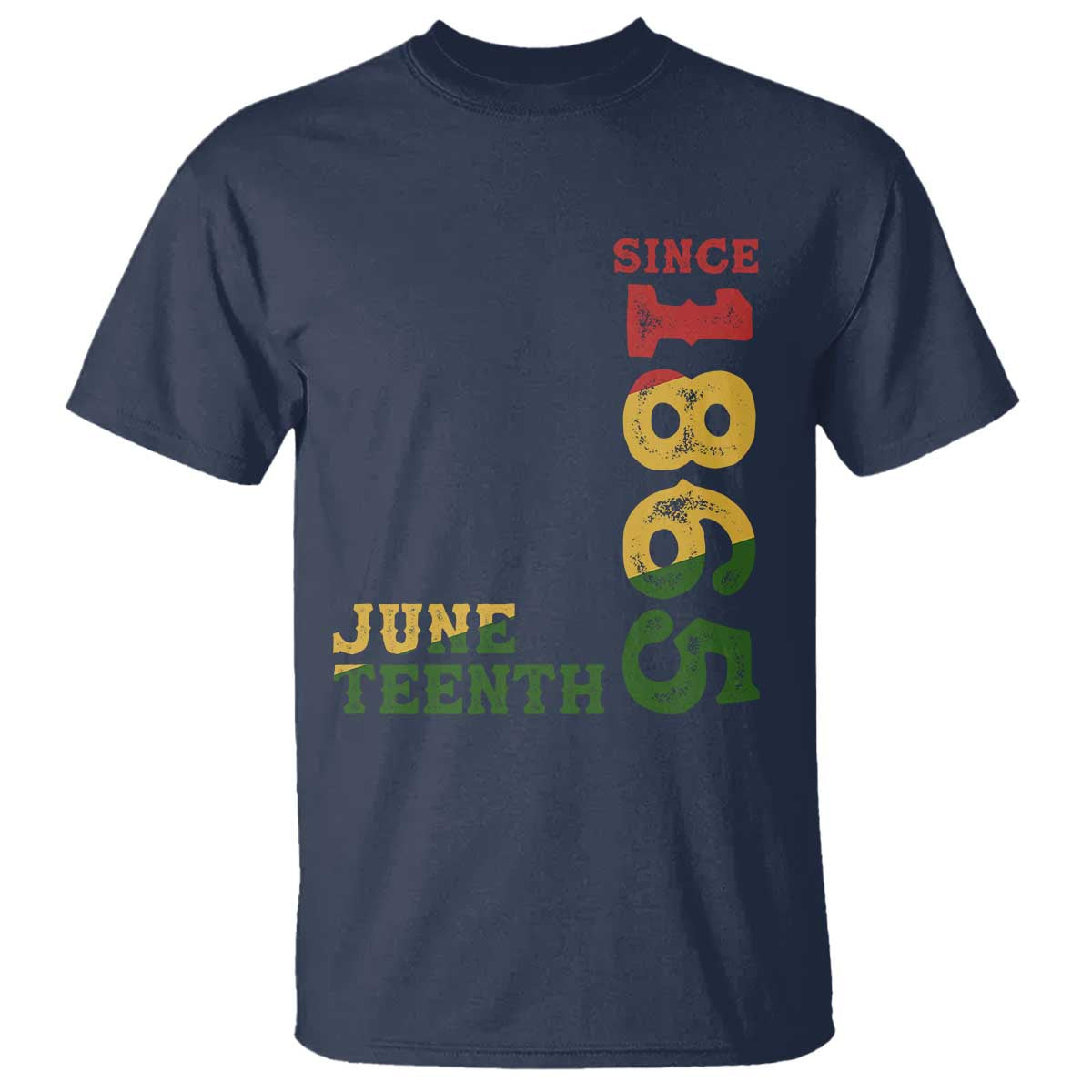 Juneteenth Since 1865 T Shirt Freedom Black History Independence Day