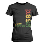 Juneteenth Since 1865 T Shirt For Women Freedom Black History Independence Day
