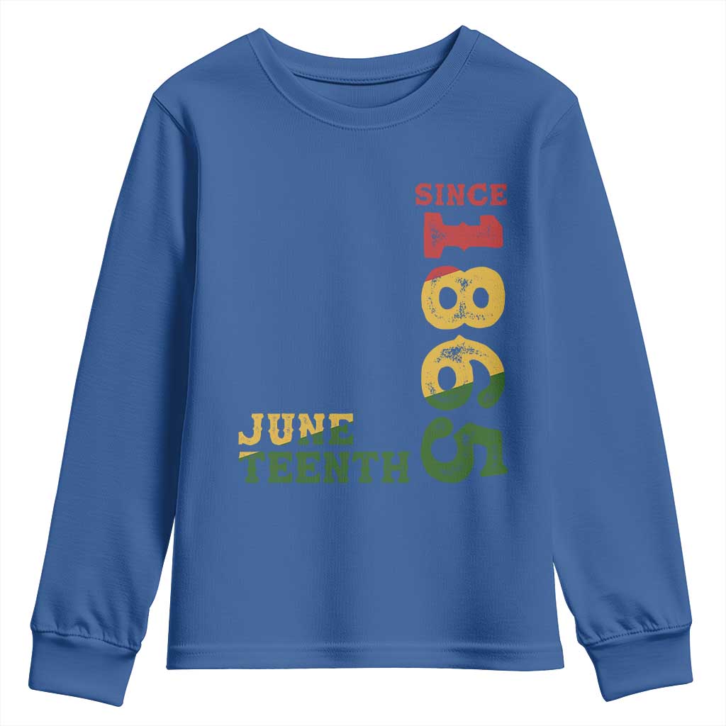 Juneteenth Since 1865 Youth Long Sleeve Shirt Freedom Black History Independence Day