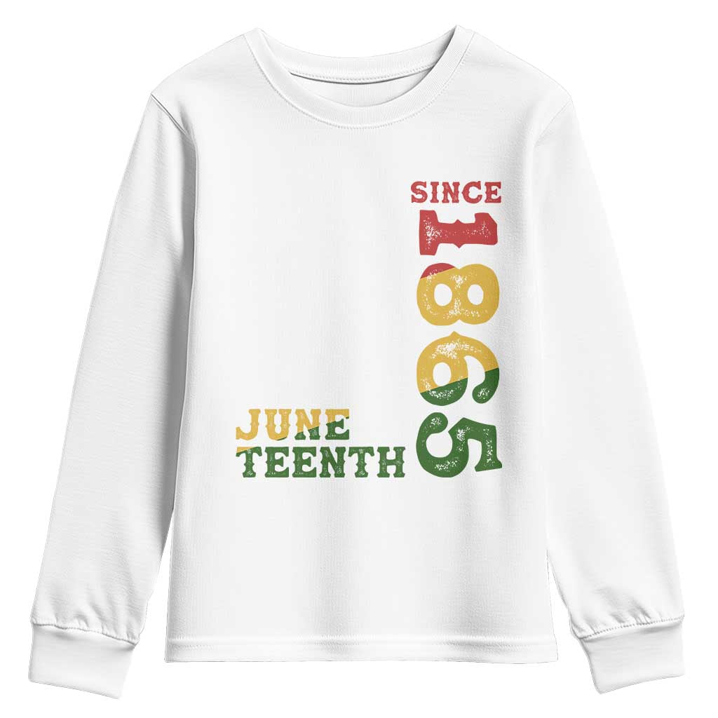 Juneteenth Since 1865 Youth Long Sleeve Shirt Freedom Black History Independence Day