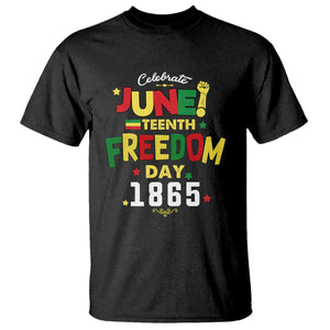Celebrate Juneteenth 1865 T Shirt Freedom Day Black History Independence