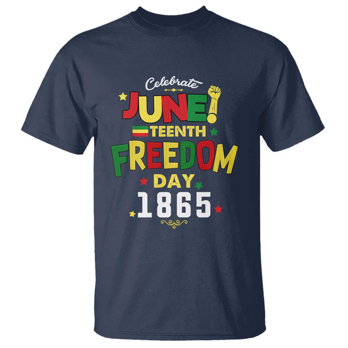 Celebrate Juneteenth 1865 T Shirt Freedom Day Black History Independence