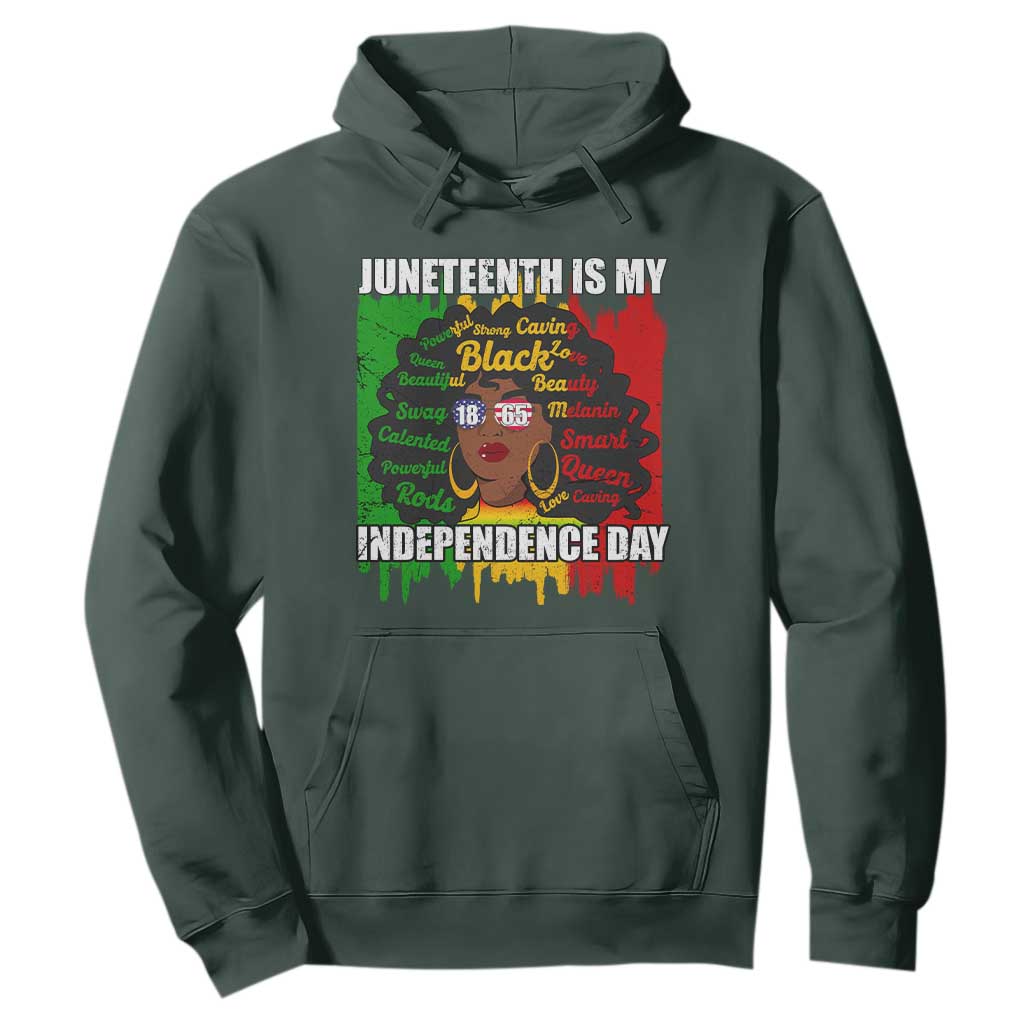 Juneteenth Is My Independence Day Hoodie Since 1865 African American Woman