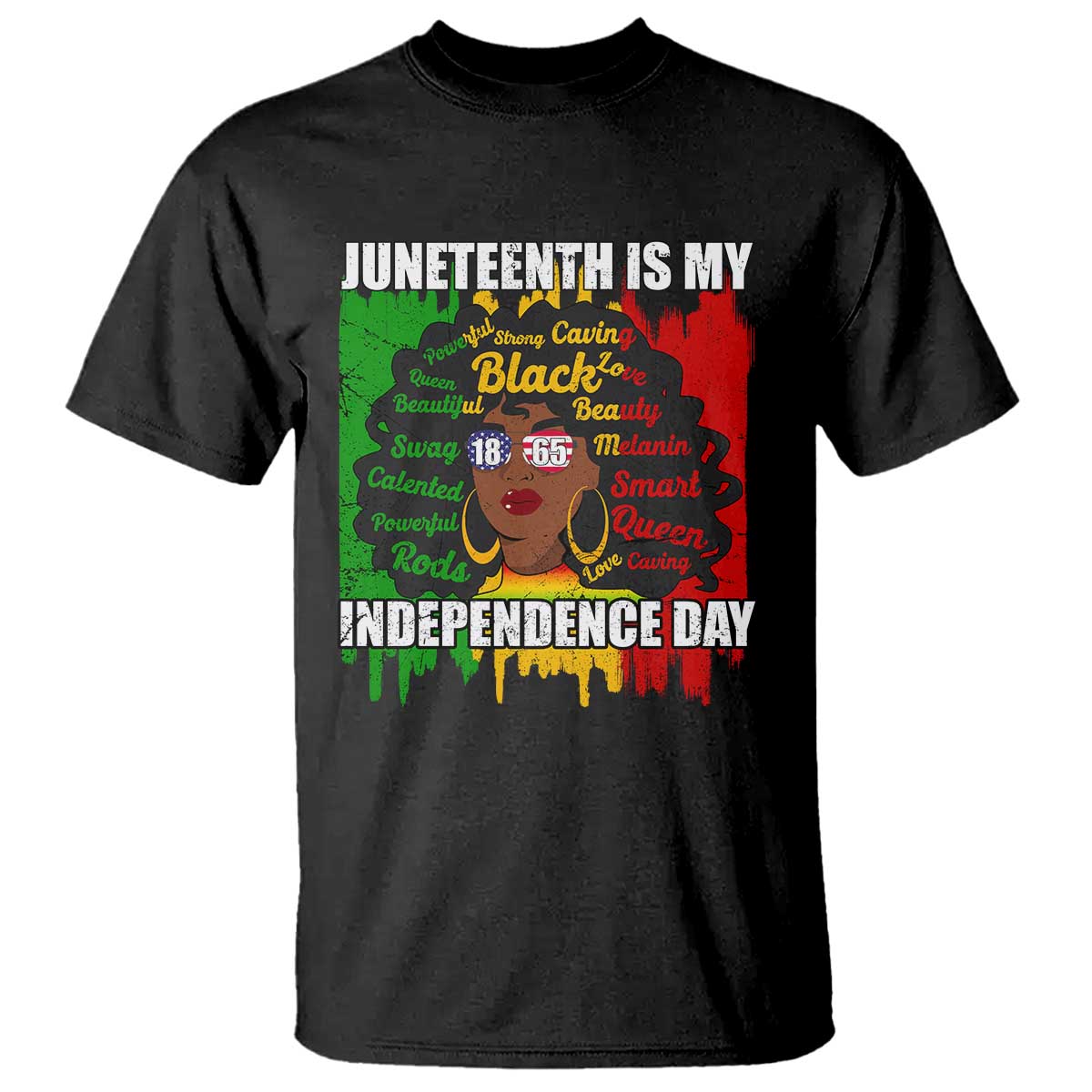 Juneteenth Is My Independence Day T Shirt Since 1865 African American Woman