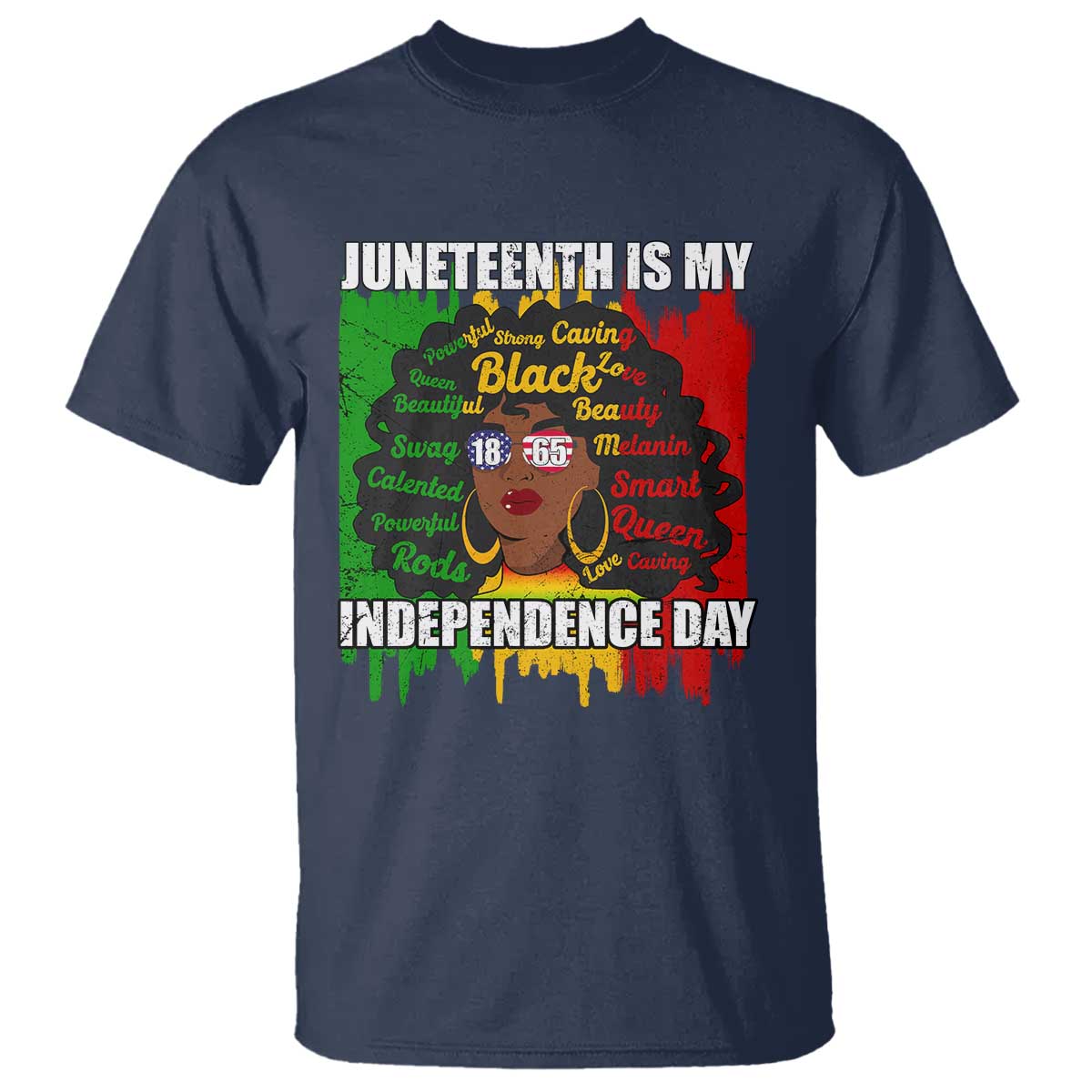 Juneteenth Is My Independence Day T Shirt Since 1865 African American Woman