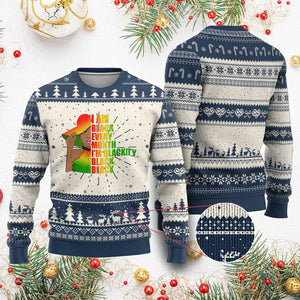 I Am Black Every Month Knit Sweatshirt Blackity Slay Woman African Pride