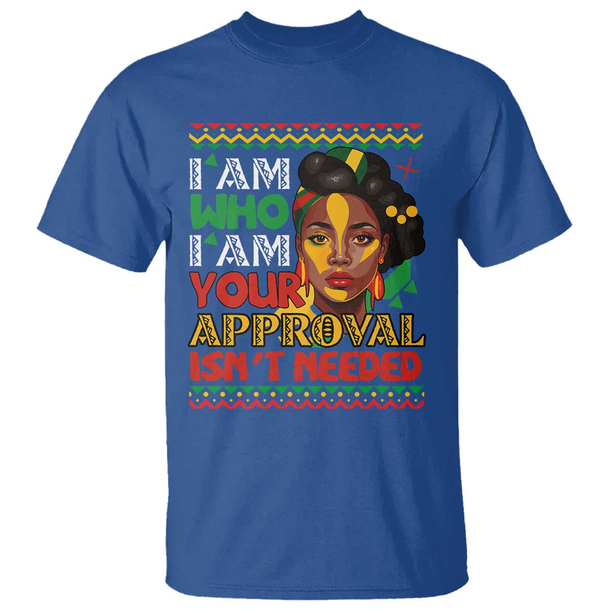 Black Queen Pride T Shirt I Am Who I Am Your Approval Isn't Needed
