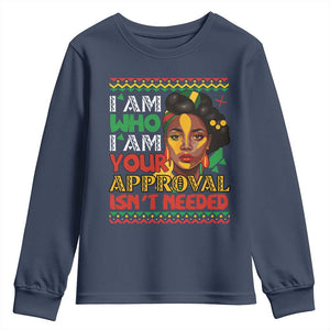 Black Queen Pride Youth Long Sleeve Shirt I Am Who I Am Your Approval Isn't Needed