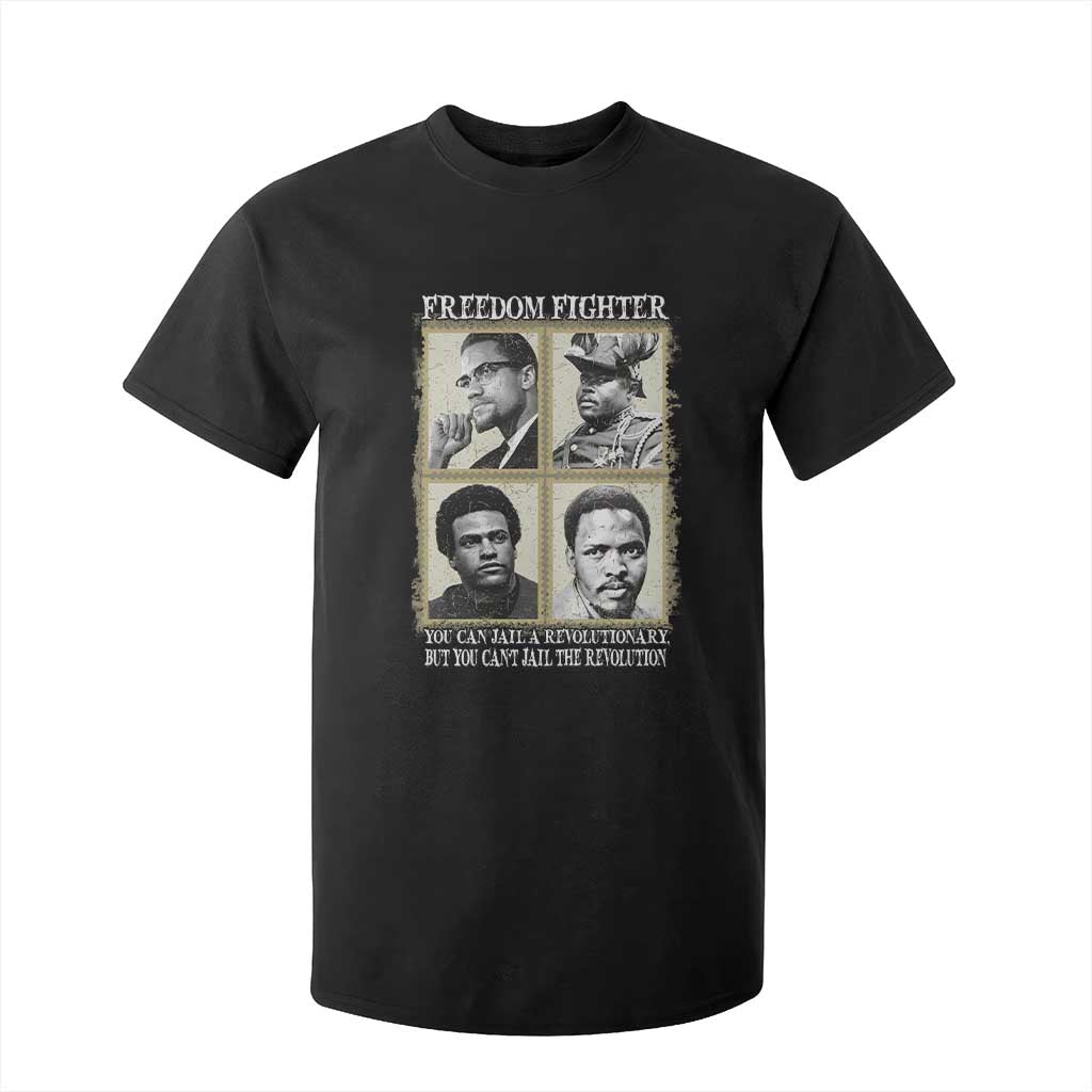 Freedom Fighters Heritage T Shirt For Kid Malcolm X Marcus Garvey Huey P Newton Steve Biko Revolution - African Pride