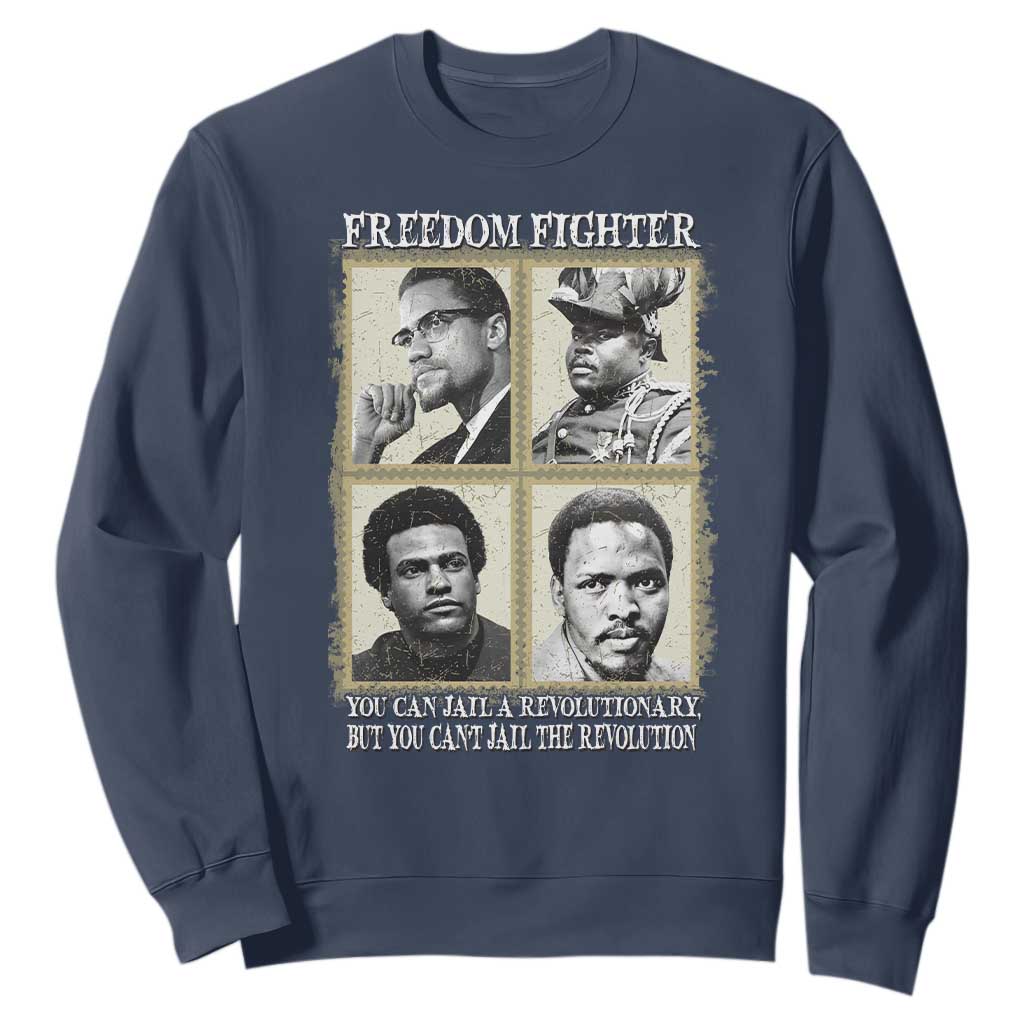Freedom Fighters Heritage Sweatshirt Malcolm X Marcus Garvey Huey P Newton Steve Biko Revolution - African Pride