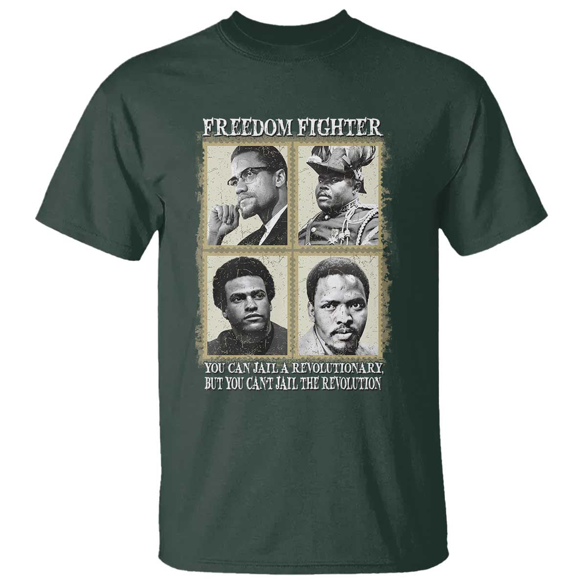 Freedom Fighters Heritage T Shirt Malcolm X Marcus Garvey Huey P Newton Steve Biko Revolution - African Pride