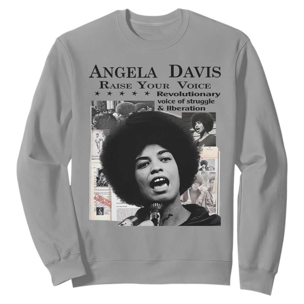 Angela Davis Sweatshirt Raise Your Voice Revolutionary Power Liberation - African Pride