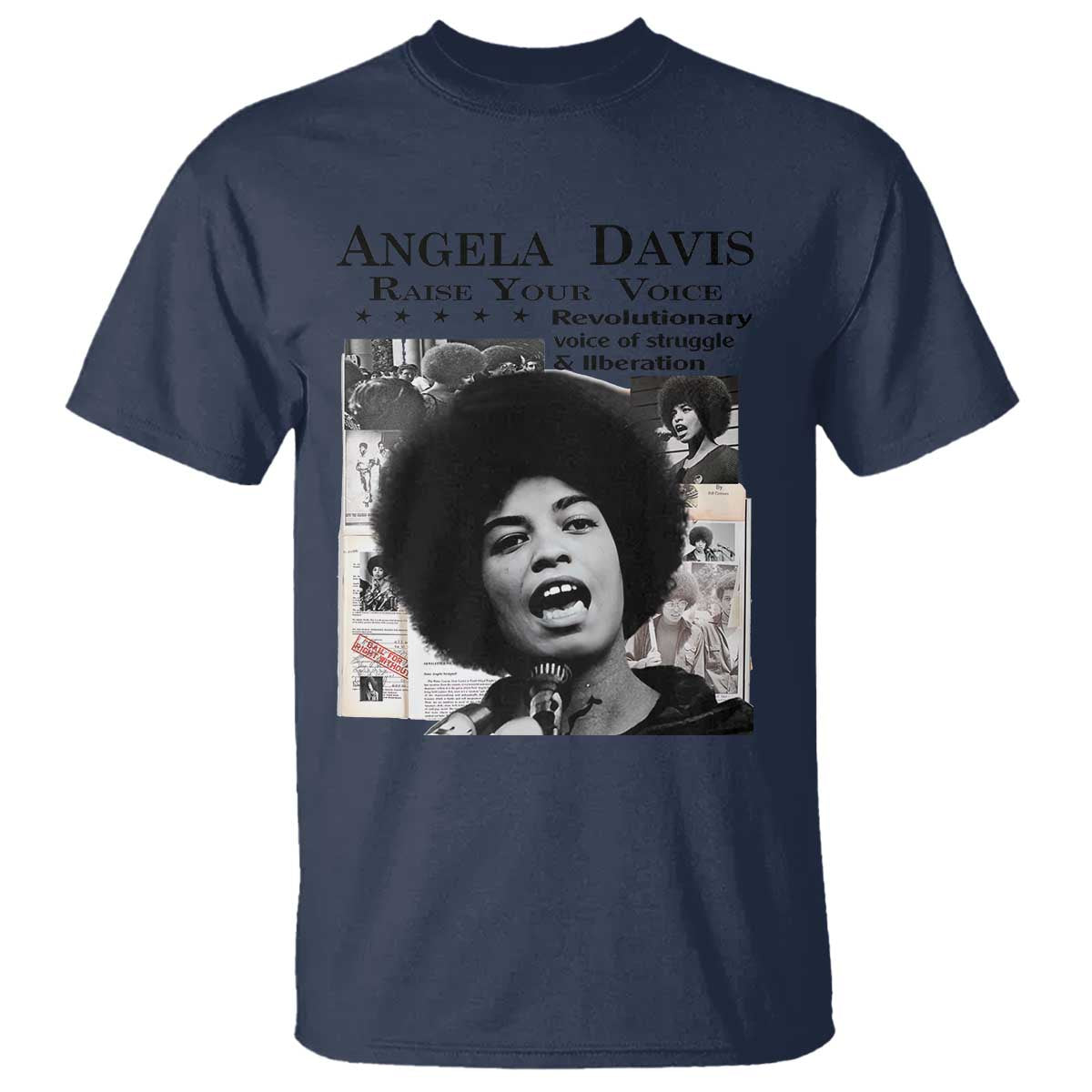 Angela Davis T Shirt Raise Your Voice Revolutionary Power Liberation - African Pride