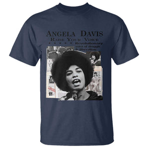Angela Davis T Shirt Raise Your Voice Revolutionary Power Liberation - African Pride