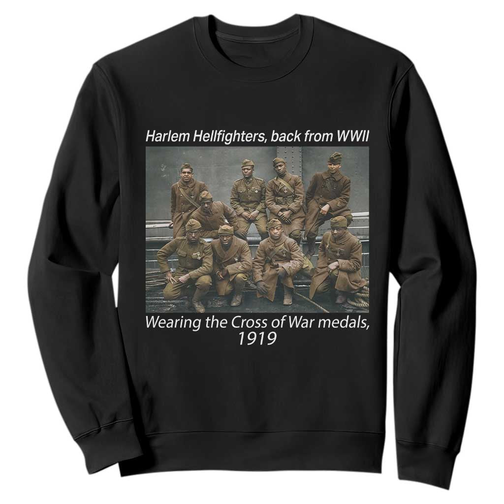Harlem Hellfighters 1919 WWII Heroes Sweatshirt Cross of War Medal African American Black History - African Pride