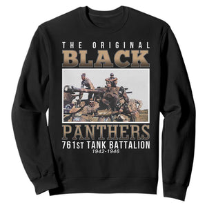 761st Tank Battalion Tribute Sweatshirt Black Panthers WW2 Heroes