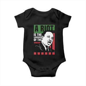 Martin Luther King Jr. Baby Onesie A Riot Is The Language Of The Unheard MLK Civil Rights