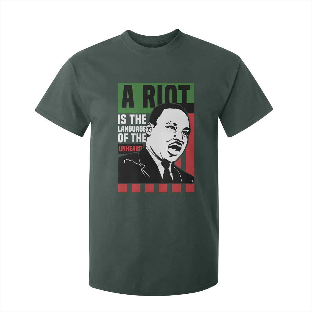 Martin Luther King Jr. T Shirt For Kid A Riot Is The Language Of The Unheard MLK Civil Rights