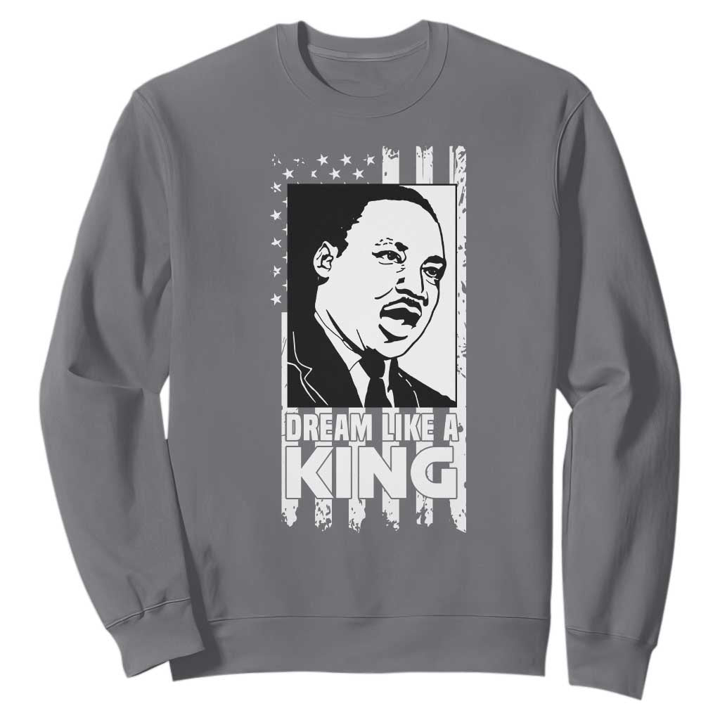Martin Luther King Jr. Sweatshirt Dream Like A King MLK Black History American Flag