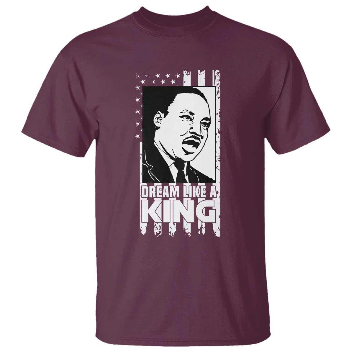 Martin Luther King Jr. T Shirt Dream Like A King MLK Black History American Flag