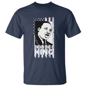Martin Luther King Jr. T Shirt Dream Like A King MLK Black History American Flag
