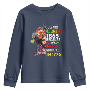 Juneteenth 1865 Youth Long Sleeve Shirt Because My Ancestor Weren't Free In 1776 Afro Black Woman