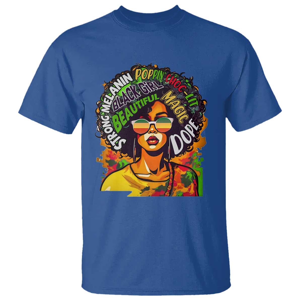 Afro Black Queen Magic T Shirt Beautiful Strong Melanin Poppin' Choc-lit Dope