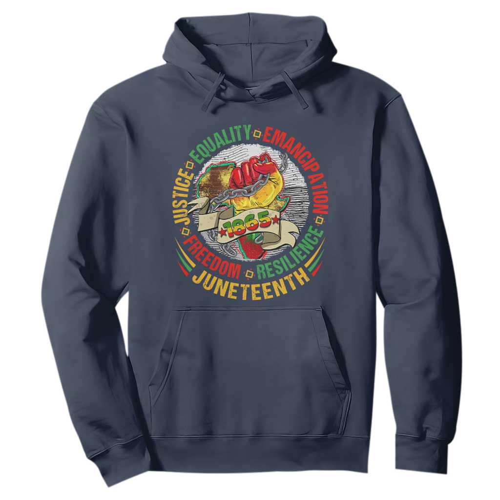 Juneteenth 1865 Hoodie Freedom Justice Equality Emancipation Resilience Independence Day