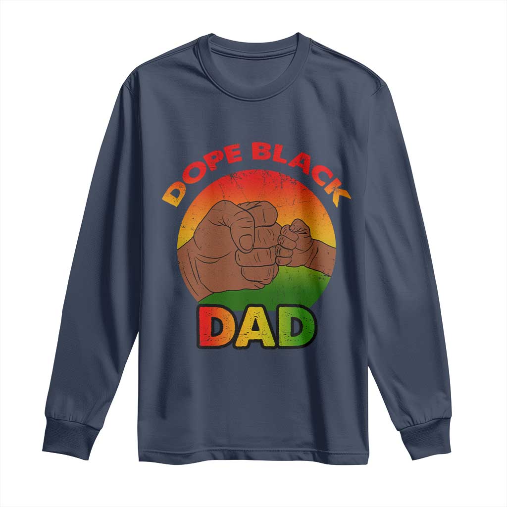 Dope Black Dad Long Sleeve Shirt Fist Bump Retro Vintage Father's Day Gift