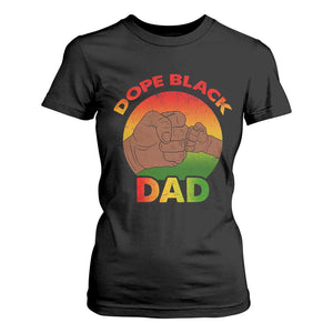 Dope Black Dad T Shirt For Women Fist Bump Retro Vintage Father's Day Gift