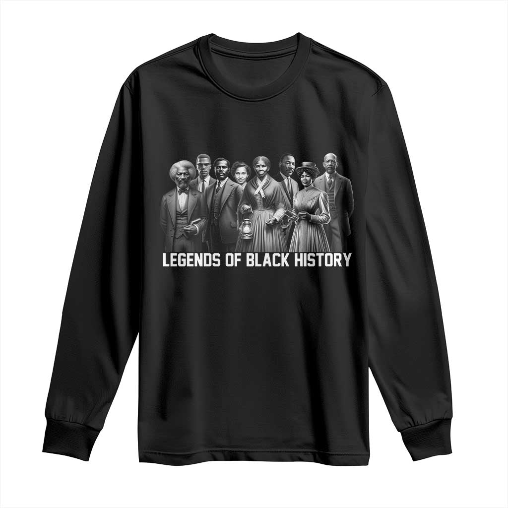 Inspirational Civil Right Leaders Long Sleeve Shirt Legends of Black History