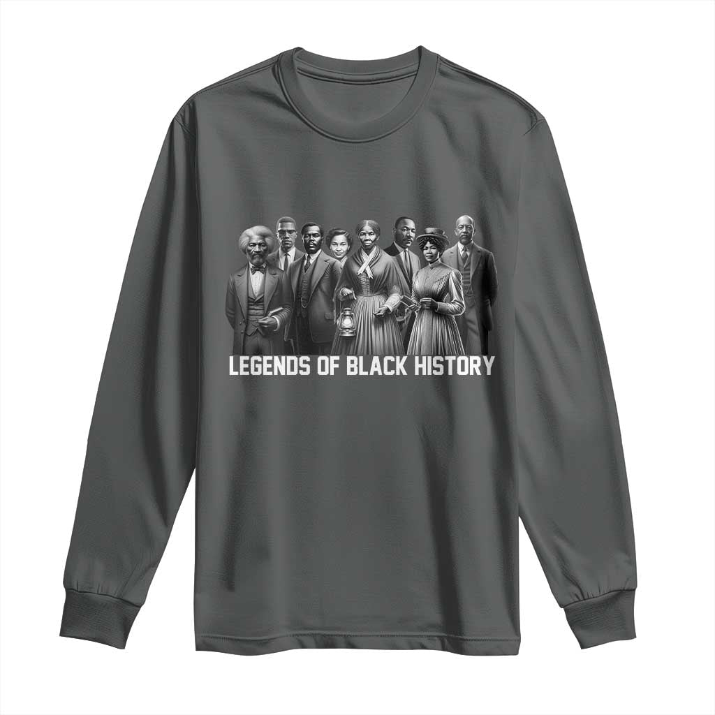 Inspirational Civil Right Leaders Long Sleeve Shirt Legends of Black History