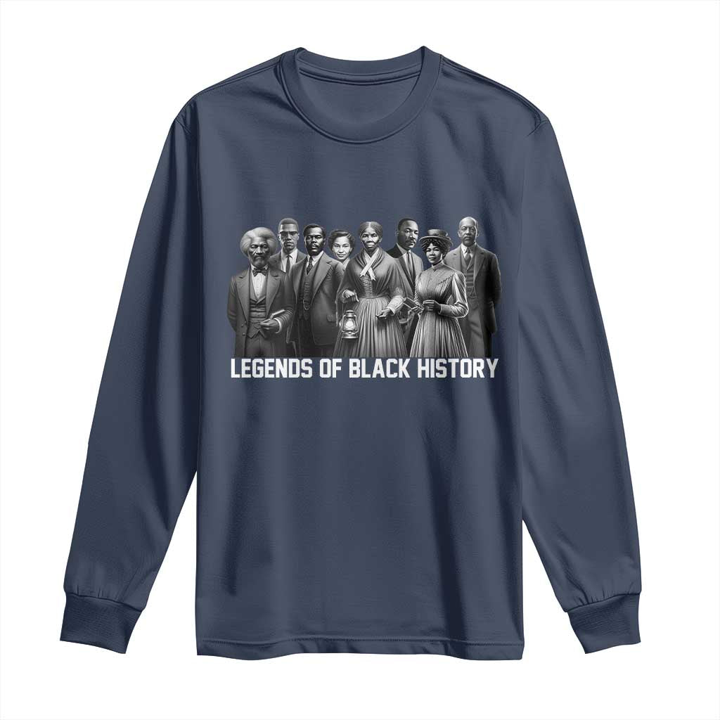 Inspirational Civil Right Leaders Long Sleeve Shirt Legends of Black History