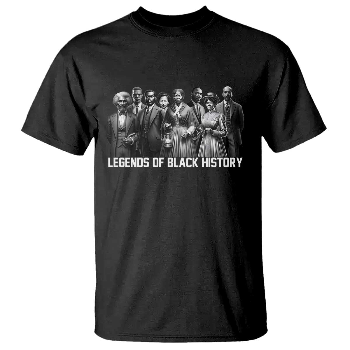 Inspirational Civil Right Leaders T Shirt Legends of Black History