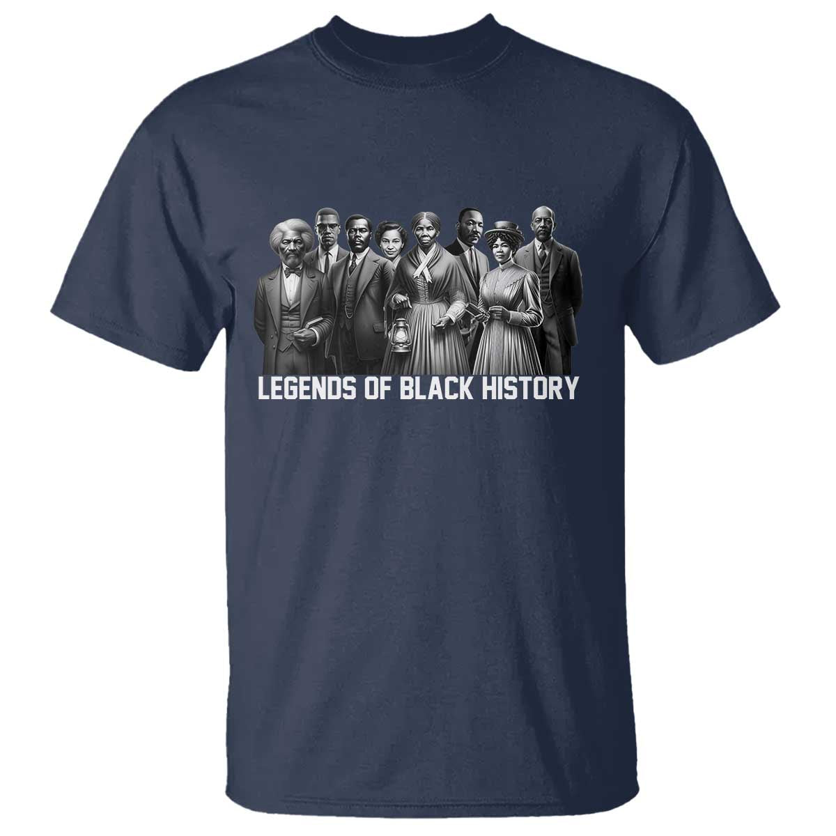 Inspirational Civil Right Leaders T Shirt Legends of Black History