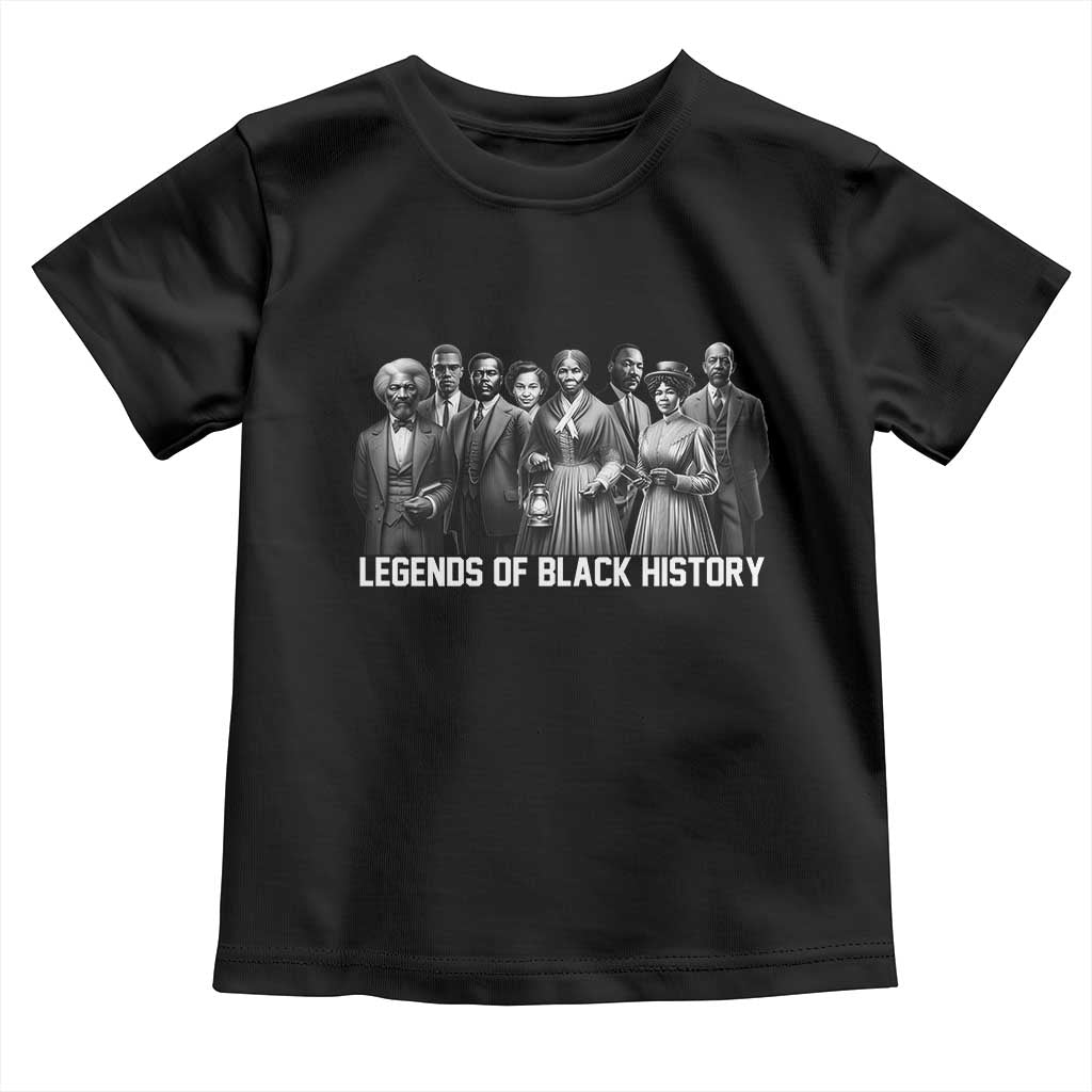 Inspirational Civil Right Leaders Toddler T Shirt Legends of Black History