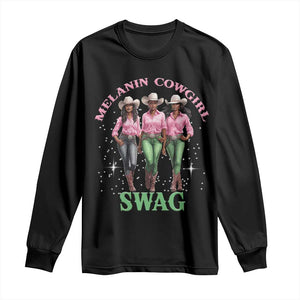 African Melanin Cowgirl Swag Long Sleeve Shirt Cowgirls Black History