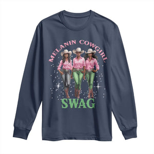 African Melanin Cowgirl Swag Long Sleeve Shirt Cowgirls Black History