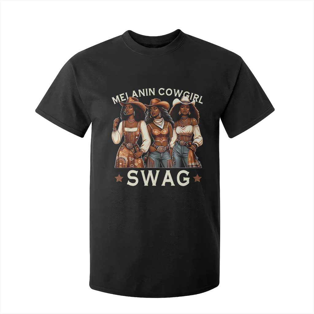 African Melanin Cowgirl Swag T Shirt For Kid Slay Cowgirls Black History