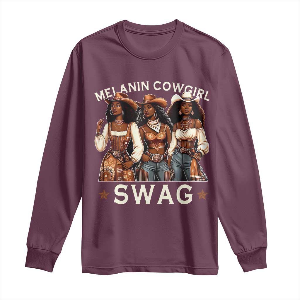 African Melanin Cowgirl Swag Long Sleeve Shirt Slay Cowgirls Black History
