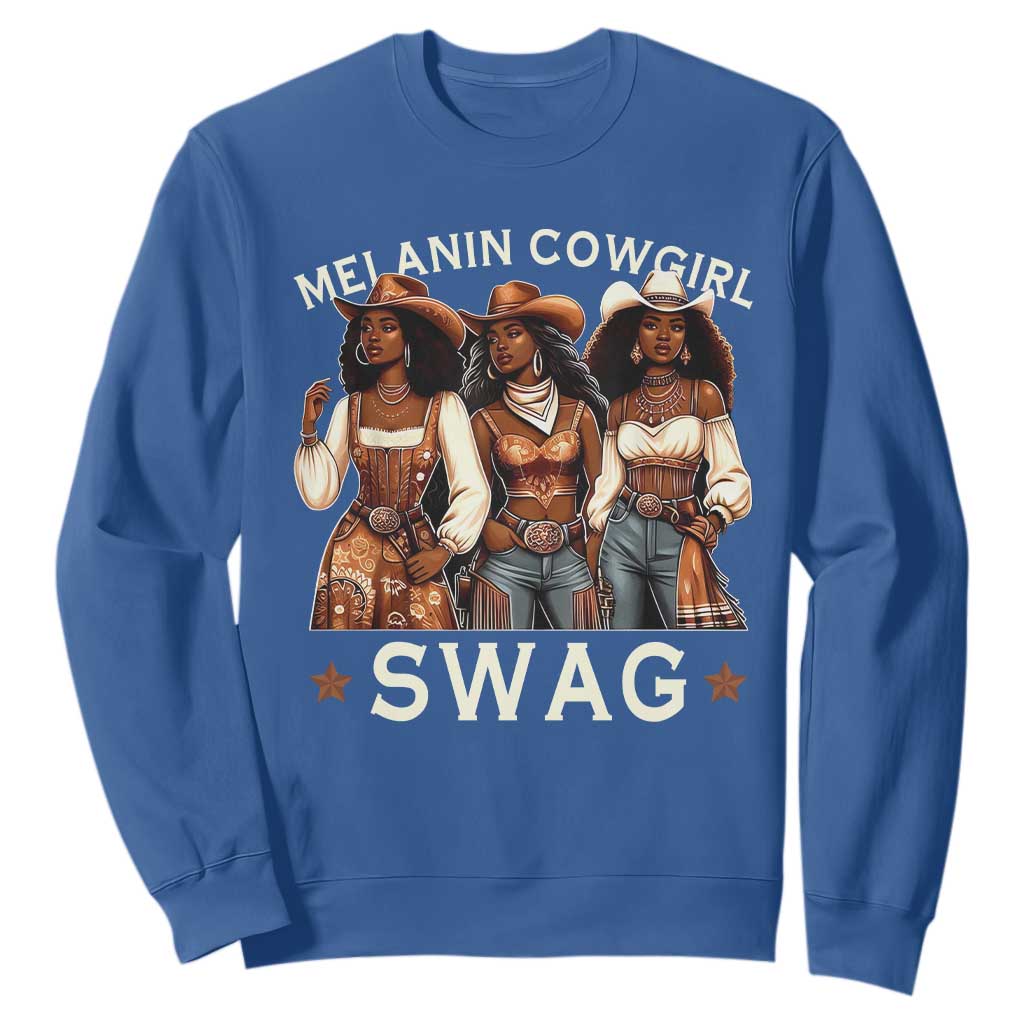 African Melanin Cowgirl Swag Sweatshirt Slay Cowgirls Black History