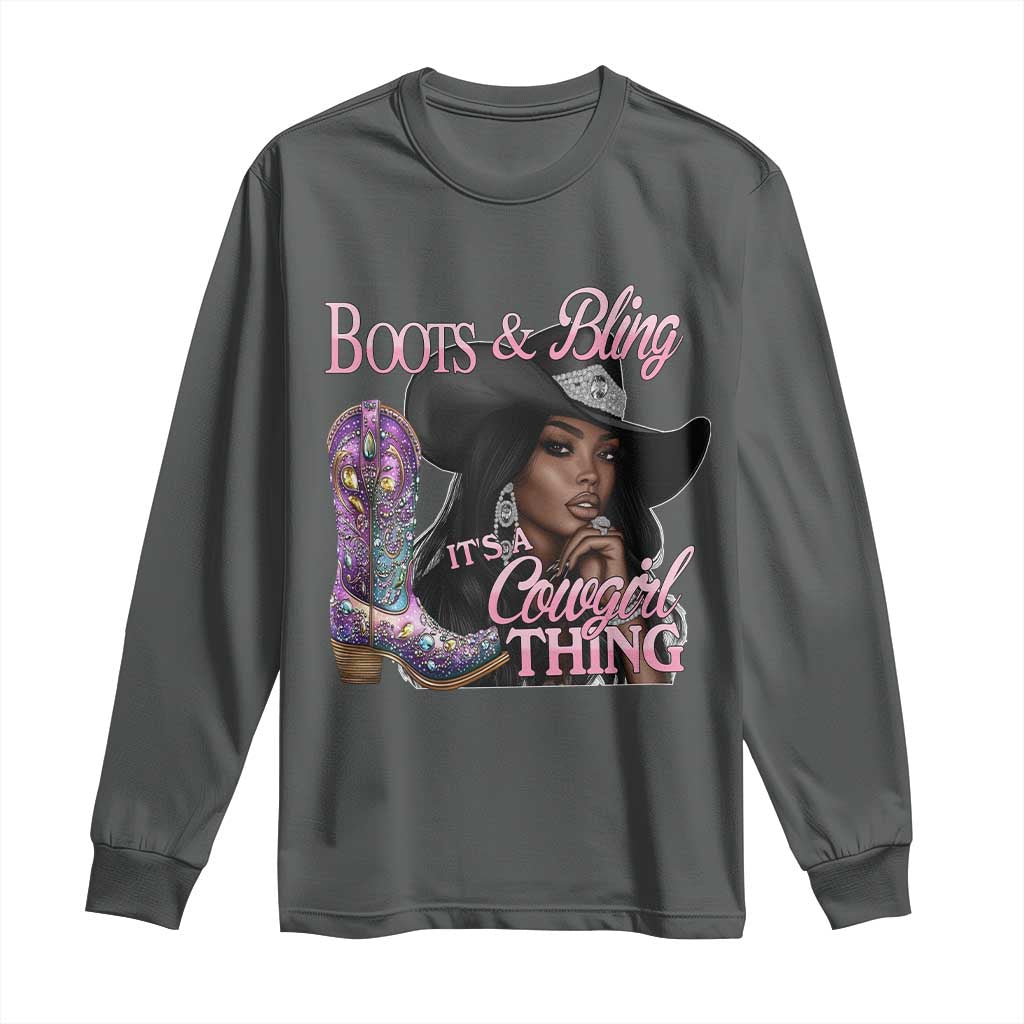 Melanin Cowgirl Boots & Bling Long Sleeve Shirt It's A Cowgirl Thing Black Girls