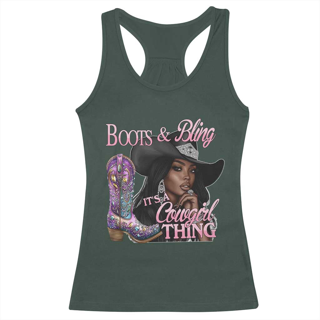 Melanin Cowgirl Boots & Bling Racerback Tank Top It's A Cowgirl Thing Black Girls